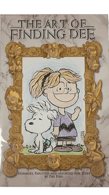 Cover of 'The Art of Finding Dee' featuring a girl and a dog, showcasing art and humor by Dee Fish.